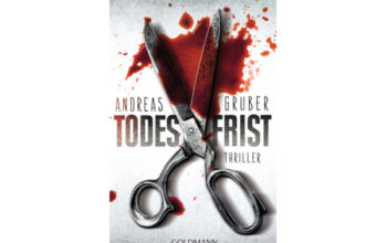 Rezension zu „Todesfrist“ von Andreas Gruber